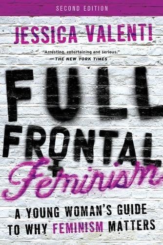 Full Frontal Feminism