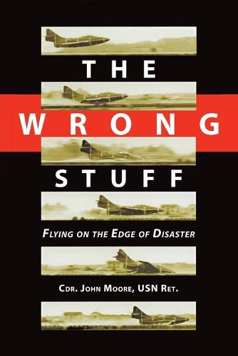 The Wrong Stuff