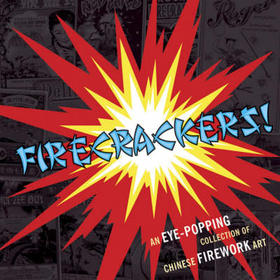 Firecrackers!