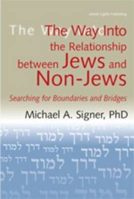 Way into the Relationship Between Jews and Non-Jews