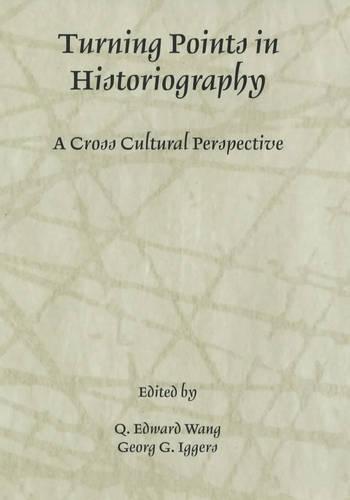 Turning Points in Historiography