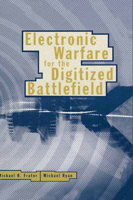 Electronic Warfare for the Digitized Battlefield