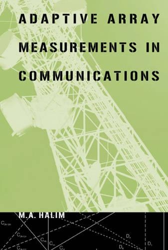 Adaptive Array Measurements in Communications