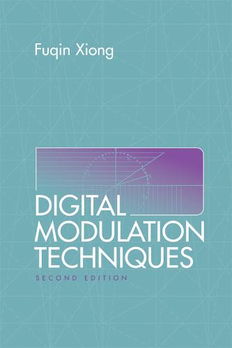 Digital Modulation Techniques, Second Edition