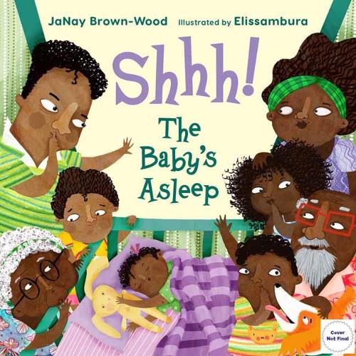 Shhh! The Baby's Asleep
