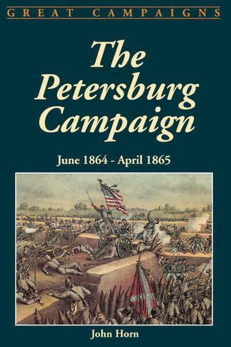 The Petersburg Campaign