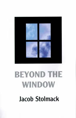 Beyond the Window