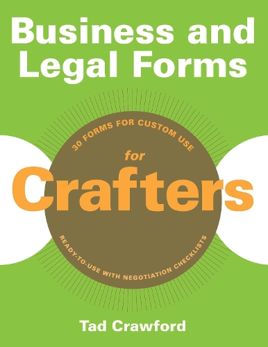 Business and Legal Forms for Crafters