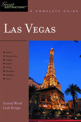Explorer's Guide Las Vegas: A Great Destination