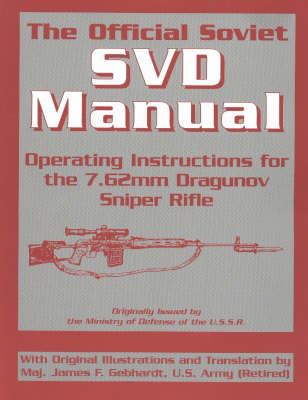 The Official Soviet Svd Manual
