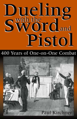 Dueling with the Sword and Pistol