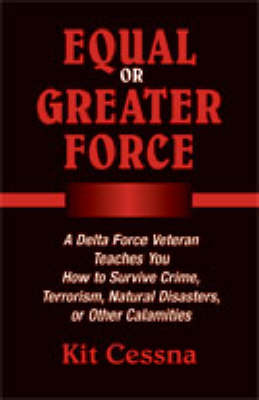 Equal or Greater Force