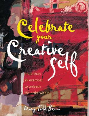 Celebrate Your Creative Self