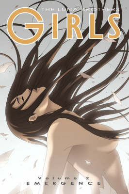 Girls Volume 2: Emergence