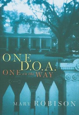 One D.O.a One on the Way