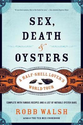Sex, Death and Oysters