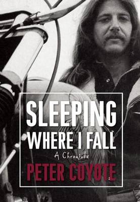 Sleeping Where I Fall