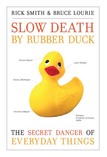 Slow Death by Rubber Duck
