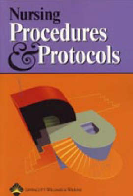 Nursing Procedures and Protocols