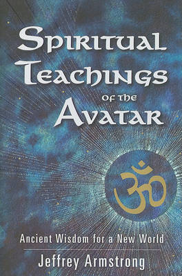 Spiritual Teachings of the Avatar