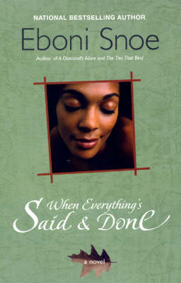 When Everything's Said And Done