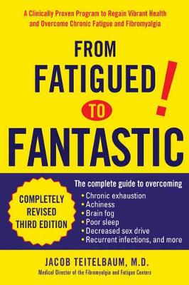 From Fatigued to Fantastic