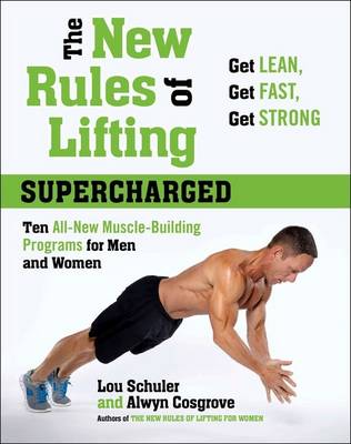 The New Rules Of Lifting: Supercharged