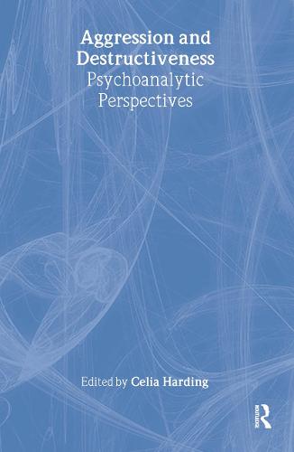 Aggression and Destructiveness