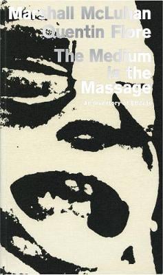 The Medium Is The Massage
