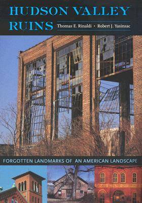 Hudson Valley Ruins