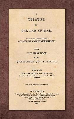 A Treatise on the Law of War