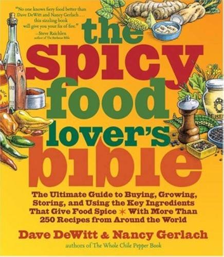 The Spicy Food Lover's Bible