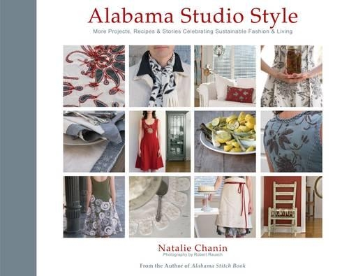 Alabama Studio Style:More Projects, Recipes, & Stories Celebratin
