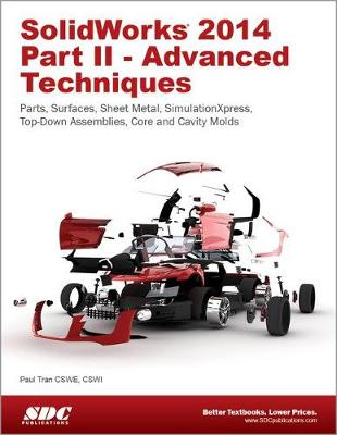 SolidWorks 2014 Part II - Advanced Techniques