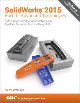 SolidWorks 2015 Part II - Advanced Techniques