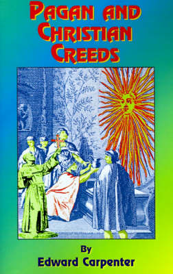 Pagan & Christian Creeds
