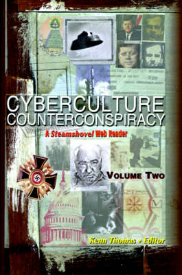 Cyberculture Counterconspiracy: v. 2