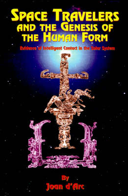 Space Travelers and the Genesis of the Human Form