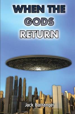 When the Gods Return