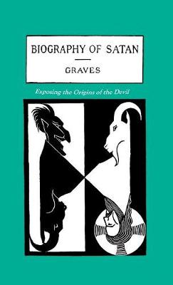 The Biography of Satan