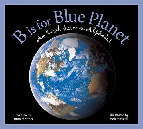 B Is for Blue Planet