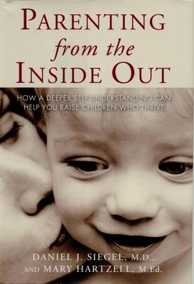 Parenting from the Inside out