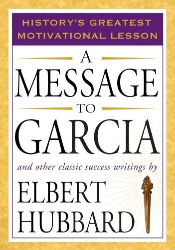 Message to Garcia