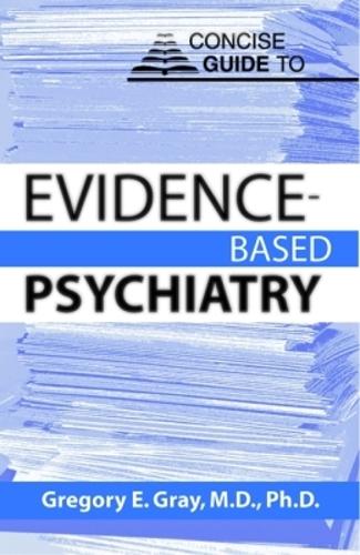Concise Guide to Evidence-Based Psychiatry
