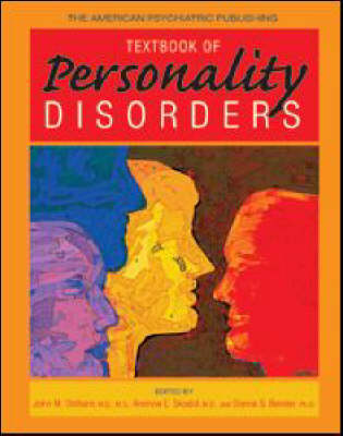 The American Psychiatric Publishing Textbook of Personality Disorders