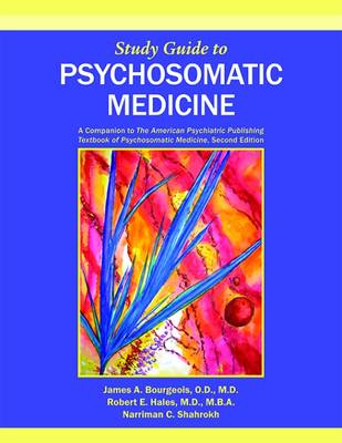 Study Guide to Psychosomatic Medicine