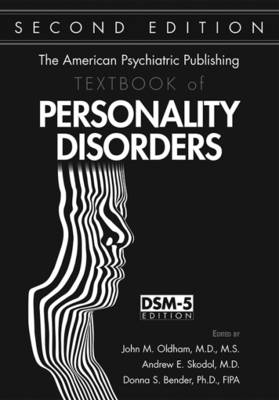 The American Psychiatric Publishing Textbook of Personality Disorders