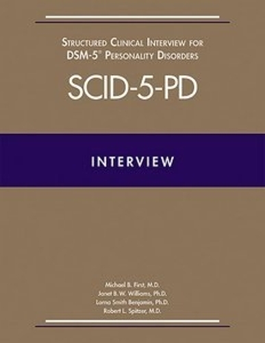 Structured Clinical Interview for DSM-5® Personality Disorders (SCID-5-PD)