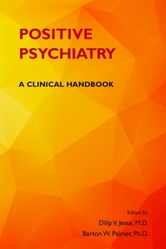 Positive Psychiatry