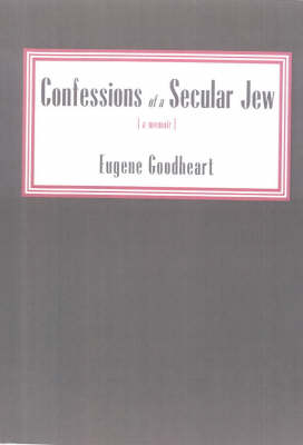 Confessions Of A Secular Jew